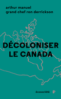 Décoloniser le Canada